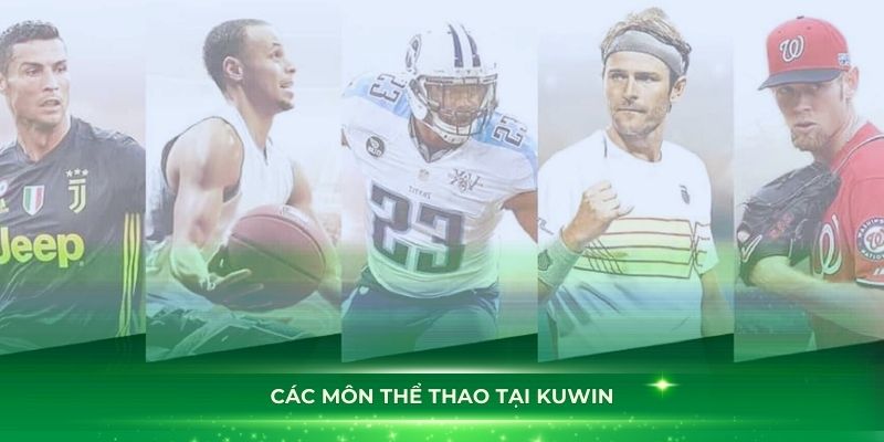 Các môn thể thao tại Kuwin